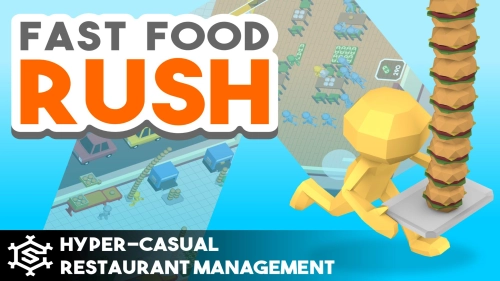 Fast Food Rush - Hyper Casual Restaurant Management | Packs | Unity Assets