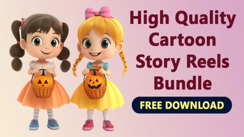 High Quality Cartoon Story Reels Bundle